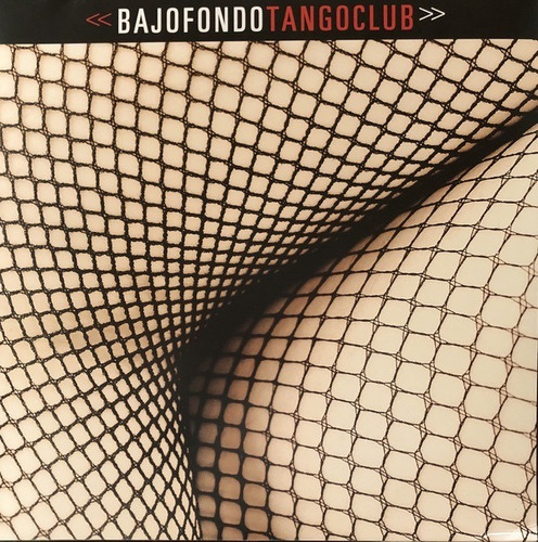 Vinilo Bajofondo - Bajofondo Tango Club -  Lp Doble Nuevo