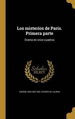 Libro Los Misterios De Paris. Primera Parte : Drama En On...