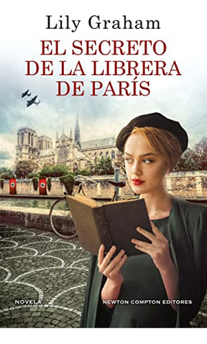 El Secreto De La Librera De Paris - Graham Lily