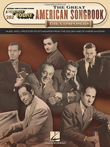 The Great American Songbook  The Composers Ez Play Today Vol