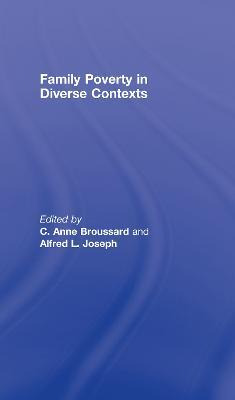 Libro Family Poverty In Diverse Contexts - C. Anne Brouss...