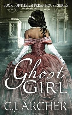 Libro Ghost Girl: Book 1 Of The 3rd Freak House Trilogy -...