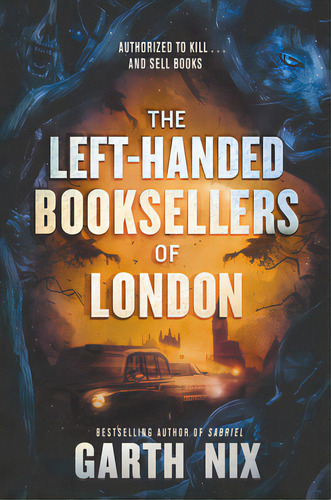 The Left-handed Booksellers Of London, De Nix, Garth. Editorial Katherine Tegen Books, Tapa Blanda En Inglés