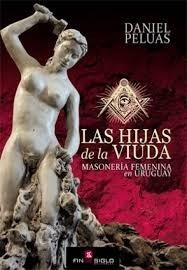 Las Hijas De La Viuda - Daniel Peluas