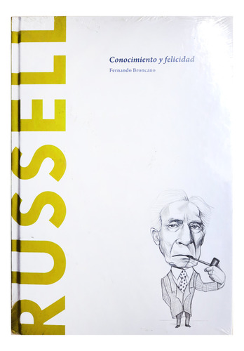 Conocimiento Y Felicidad - Russell ( F Broncano - N°20 )