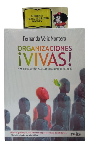 Administración - Organizaciones Vivas - Véliz - Gedisa 2022