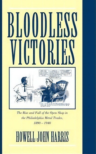 Bloodless Victories, De Howell John Harris. Editorial Cambridge University Press, Tapa Dura En Inglés