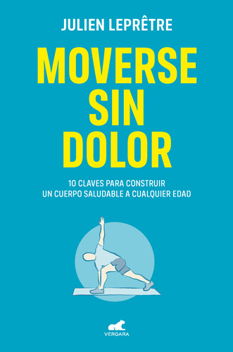 Moverse Sin Dolor ( Libro Nuevo Y Original )