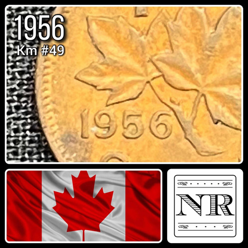 Canadá - 1 Cent - Año 1956 - Km #49 - Elizabeth Ii