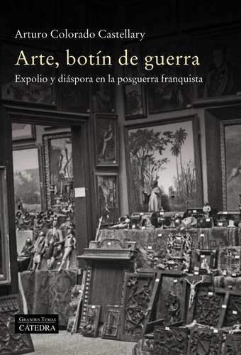 Arte, Botín De Guerra (libro Original)