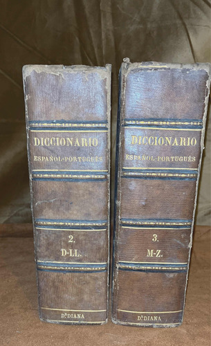 Primer Diccionario D Español Portugués Q Se Publicó 1864
