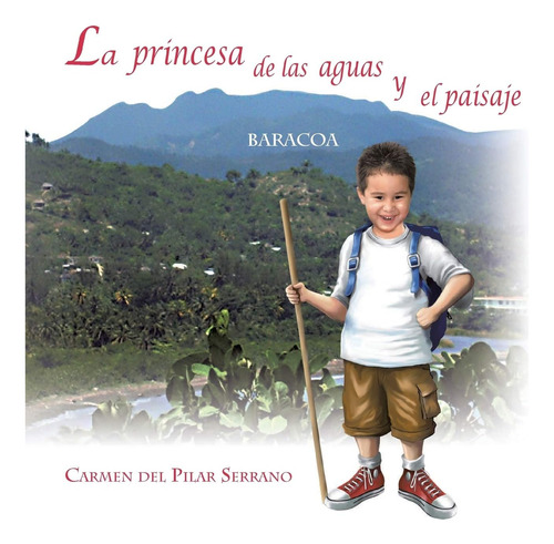 Libro: La Princesa De Las Aguas Y El Paisaje (spanish Editio