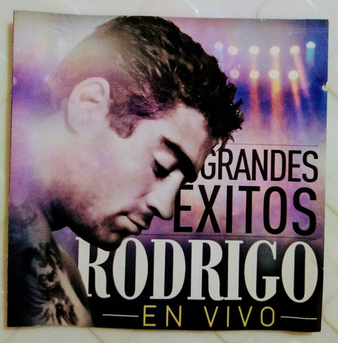 Rodrigo Cd Nuevo En Vivo Lo Mejor Del Amor  / Soy Cordobés 