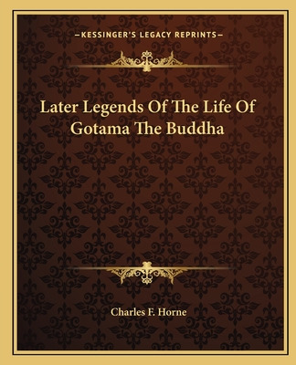 Libro Later Legends Of The Life Of Gotama The Buddha - Ho...