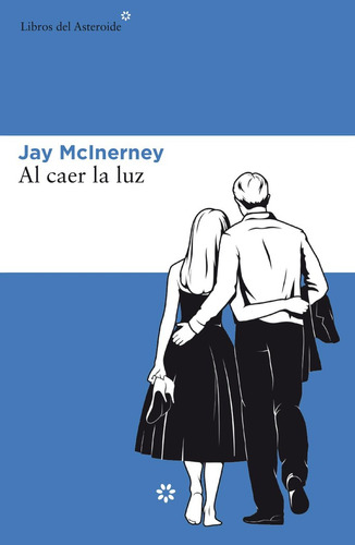 Al Caer La Luz - Mcinerney,jay
