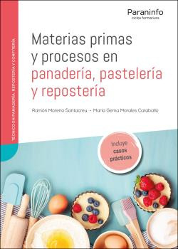 Libro Materias Primas Y Procesos En Panadería Pastelería Y R