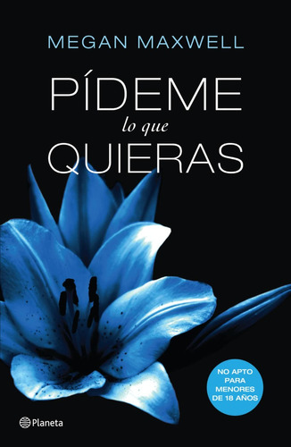 Pideme Lo Que Quieras - Megan Maxwell