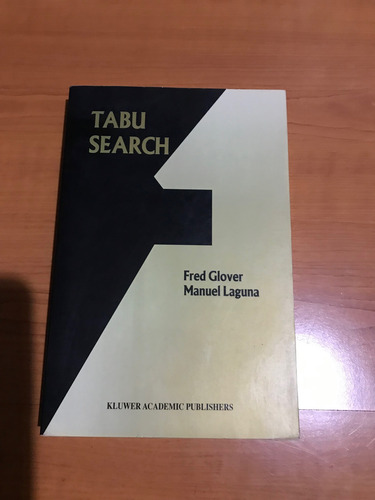 Tabu Search Fred Glover, Manuel Laguna (Usado)