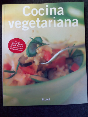 Libro, Cocina Vegetariana .blume 96 Paginas