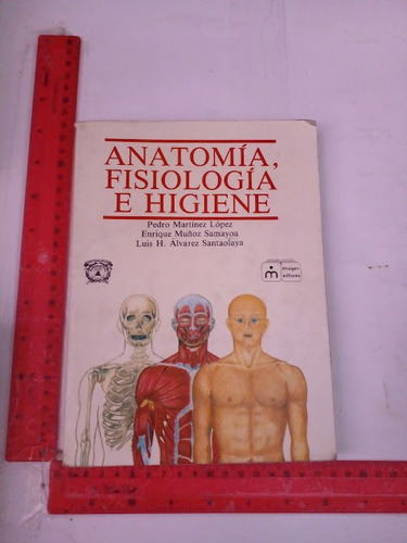 Anatomia Fisiologia E Higiene Pedro Martinez Lopez