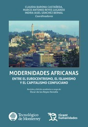 Modernidades Africanas Entre El Eurocentrismo, El Islamismo