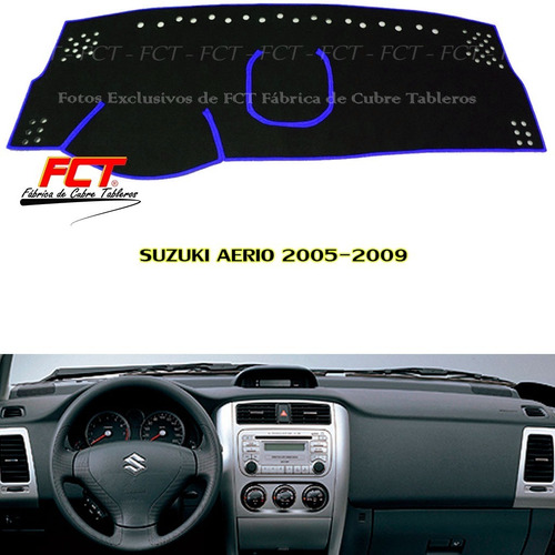 Cubre Tablero Suzuki Aerio 2005 2006 2007 2008 2009 Fct