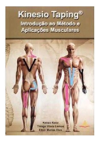 Livro - Kinesio Taping Introdução Ao Método E Aplicações