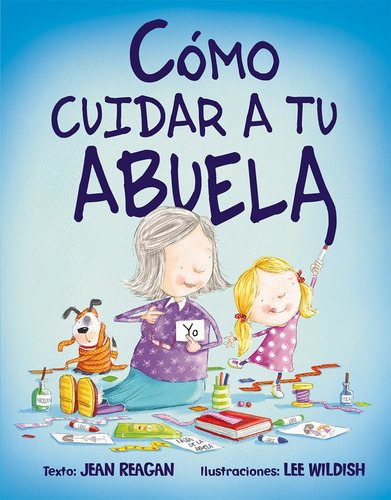 Libro - Cómo Cuidar A Tu Abuela 