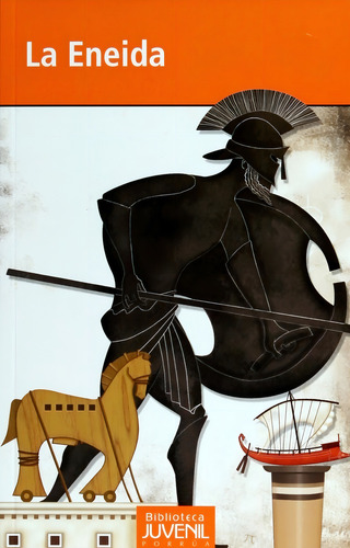 La Eneida, De Virgilio (publio Virgilio Maron). Editorial Editorial Porrúa México, Tapa Blanda En Español