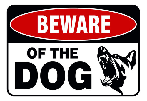 Letrero Metálico «beware Of The Dog Iron» Con Texto «hay Per