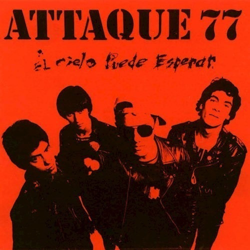 Attaque 77 - El Cielo Puede Esperar Lp