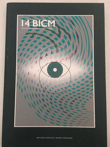 Catálogo De La 14 Bienal Internacional Del Cartel En México.