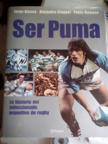 Ser Puma De Búsico, Cloppet Y Mamone