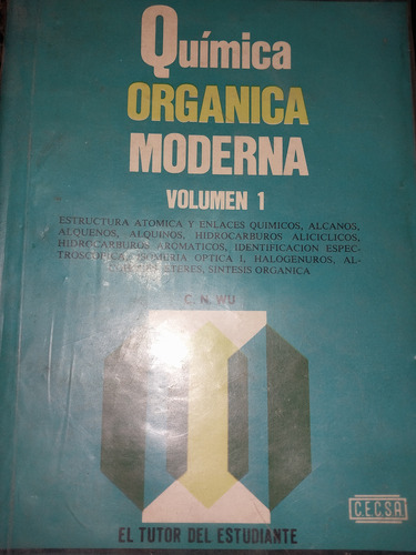 Quimica Organica Moderna Volumen 1 A5