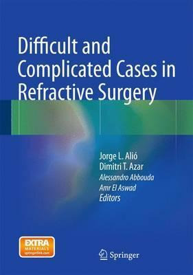 Libro Difficult And Complicated Cases In Refractive Surge...
