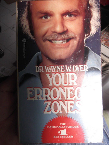 Your Erroneous Zones Dr. Wayne W. Dyer En Ingles