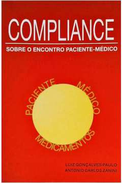 Livro Compliance Sobre O Encontro Paciente-médico De Luiz...