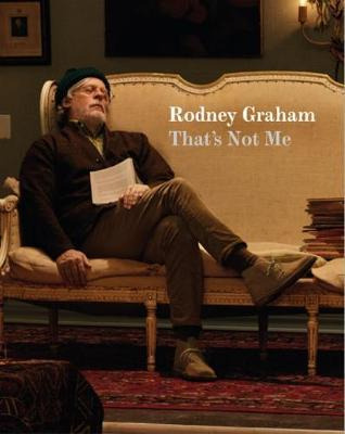 Libro Rodney Graham : That's Not Me - Patrik Andersson
