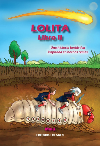 Lolita, Una Historia Fantástica Inspirada En Hechos Reales.