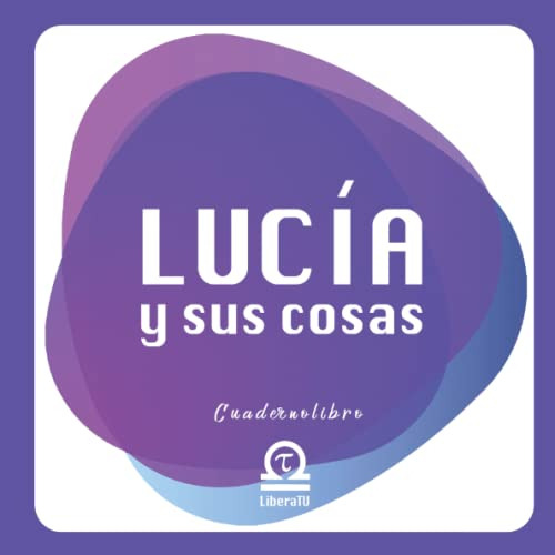 Lucia Y Sus Cosas