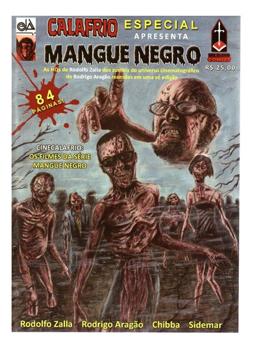 Calafrio Especial 6 Mangue Negro Ink&blood Bonellihq Cx149