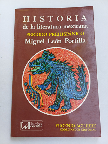 Historia De La Literatura Mexicana Prehispánico - Portilla