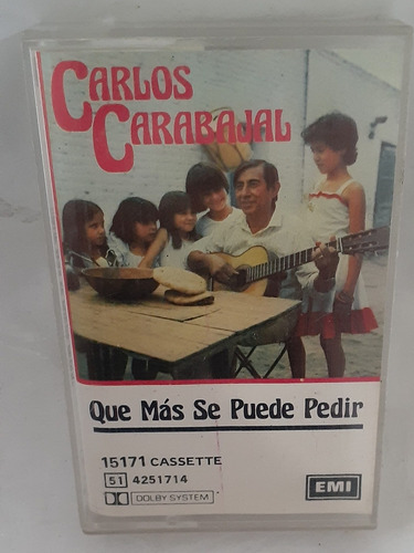 Carlos Carabajal Que Mas Se Puede Pedir Casette 