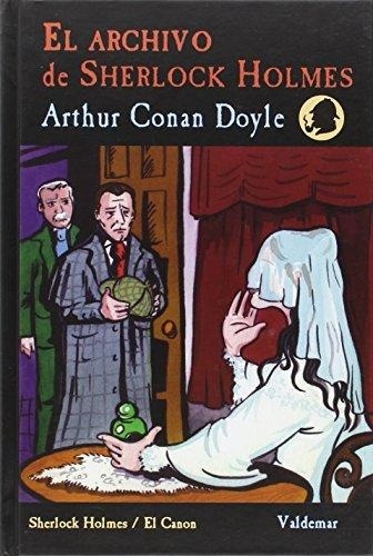 Archivo De Sherlock Holmes, Arthur Conan Doyle, Valdemar