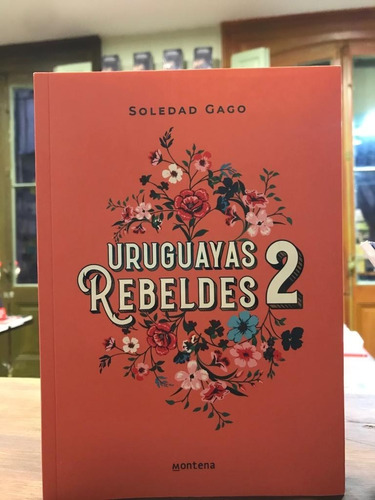 Uruguayas Rebeldes 2