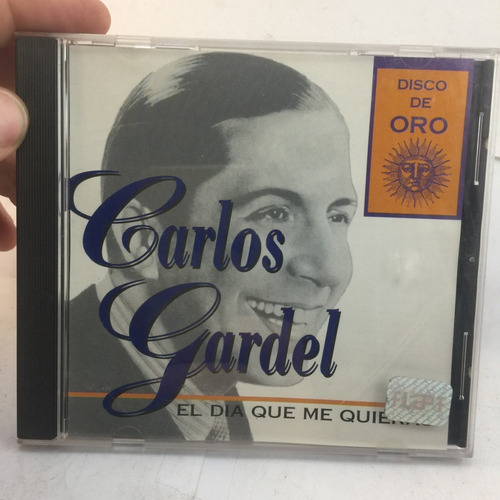 Carlos Gardel - El Dia Que Me Quieras - Tango Cd