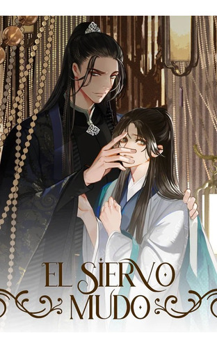El Siervo Mudo 1, De Tang, Qiang. Editorial Monogatari Novels, Tapa Blanda En Español