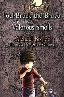 Libro Joel-brock The Brave And The Valorous Smalls - Mich...