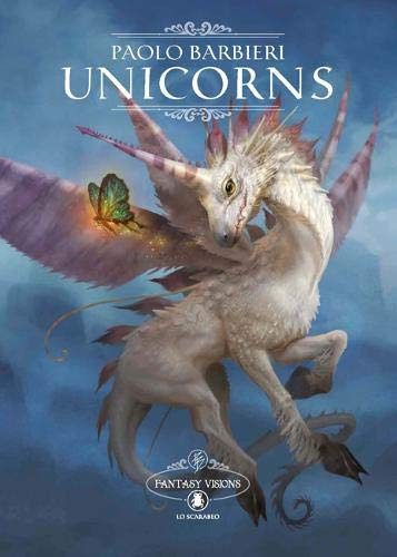 Unicorns Fantasy Visions - Td, Paolo Barbieri, Lo Scarabeo