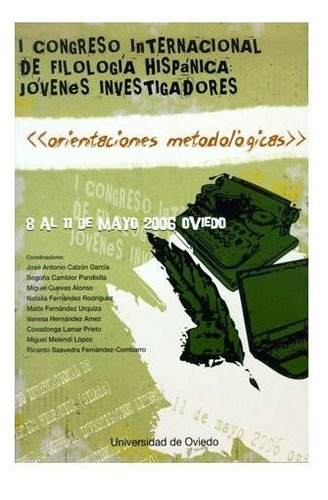 I Congreso Internacional De Filologia Hispanica: Jovenes ...